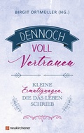 Cover: Dennoch voll Vertrauen - Neukirchener Verlag