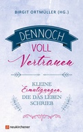 Cover: Dennoch voll Vertrauen - Neukirchener Verlag