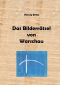 Cover: Das Bilderr&auml;tsel von Warschau - epubli