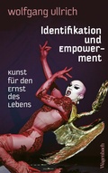 Cover: Identifikation und Empowerment - Wagenbach