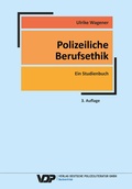 Bild: Polizeiliche Berufsethik - Deutsche Polizeiliteratur