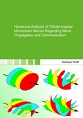 Cover: Numerical Analysis of Orbital Angular Momentum Waves Regarding Wave Propagation and Communication - Shaker