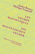 Cover: Die magnetischen Felder - Das Wunderhorn