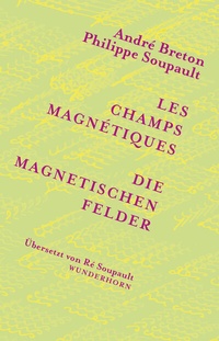 Abbildung von: Die magnetischen Felder - Das Wunderhorn