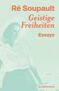 Cover: Geistige Freiheiten - Das Wunderhorn