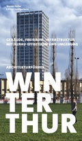 Cover: Architekturf&uuml;hrer Winterthur - Hochparterre