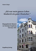 Cover: "Ich war mein ganzes Leben hindurch ein guter Deutscher." - Kugelberg Verlag