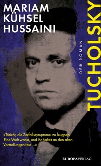 Abbildung von: Tucholsky - Europa Verlage