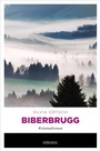 Cover: Biberbrugg - Emons Verlag