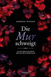 Abbildung von: Die Mur schweigt - Emons Verlag