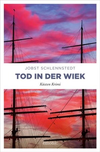 Bild vergrößern Bild: Tod in der Wiek - Emons Verlag