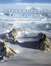 Abbildung von: Otherworldly Antarctica - University of Chicago Press