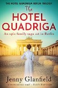 Cover: The Hotel Quadriga - Sapere Books