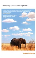 Cover: A Training School for Elephants - Doubleday