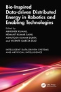 Cover: Bio-Inspired Data-driven Distributed Energy in Robotics and Enabling Technologies - CRC Press