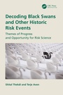 Cover: Decoding Black Swans and Other Historic Risk Events - CRC Press