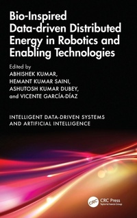 Enlarge image Cover: Bio-Inspired Data-driven Distributed Energy in Robotics and Enabling Technologies - CRC Press