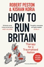 Cover: How To Run Britain - Hodder Paperback