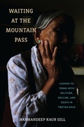 Cover: Waiting at the Mountain Pass - University of Pennsylvania Press