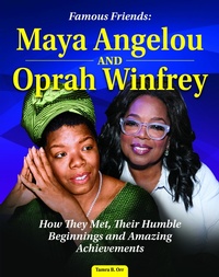 Abbildung von: Famous Friends: Maya Angelou and Oprah Winfrey - Curious Fox Books