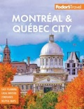 Cover: Fodor's Montreal & Quebec City - Fodor's Travel