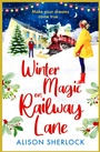 Cover: Winter Magic on Railway Lane - Boldwood Books Ltd