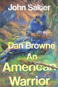 Cover: Dan Browne - An American Warrior - Olympia Publishers