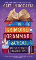 Cover: The Grimoire Grammar School Parent Teacher Association - Titan Books