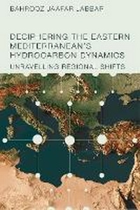 Bild: Deciphering the Eastern Mediterranean's Hydrocarbon Dynamics - Emerald Publishing Limited