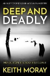 Enlarge image Cover: Deep and Deadly - Sapere Books