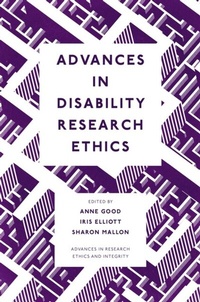 Enlarge image Cover: Advances in Disability Research Ethics - Emerald Publishing Limited