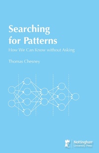 Enlarge image Cover: Searching for Patterns: How we can know without asking - 5m Books Ltd