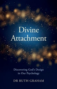 Enlarge image Cover: Divine Attachment - Malcolm Down Publishing Ltd