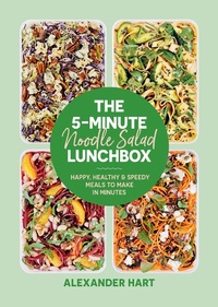 Abbildung von: The 5-Minute Noodle Salad Lunchbox - Smith Street Books