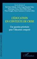 Cover: L'&eacute;ducation en contexte de crise - &Eacute;ducation compar&eacute;e