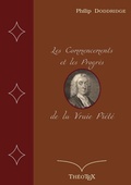 Cover: Les Commencements et les Progr&egrave;s de la Vraie Pi&eacute;t&eacute; - BoD - Books on Demand