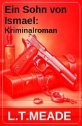 Cover: Ein Sohn von Ismael: Kriminalroman - Uksak E-Books