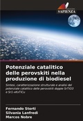Cover: Potenziale catalitico delle perovskiti nella produzione di biodiesel - Edizioni Sapienza