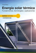 Cover: Energ&iacute;a solar t&eacute;rmica. Fundamentos, tecnolog&iacute;as y aplicaciones - Marcombo