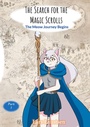 Cover: The Search for the Magic Scrolls - BoD - Books on Demand