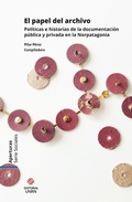 Cover: El papel del archivo - UNRN