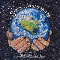 Enlarge image Cover: God's Masterpiece - WestBow Press
