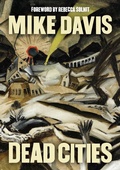Cover: Dead Cities - Haymarket Books