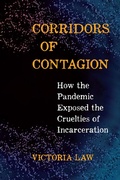 Cover: Corridors of Contagion - Haymarket Books