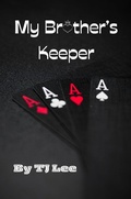 Cover: My Brother's Keeper (Club Indecent, #1) - TJ Lee