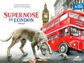 Cover: Supernose in London - Baeschlin Verlag