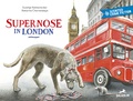 Cover: Supernose in London - Baeschlin Verlag