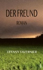 Cover: Der Freund - Lenos Verlag