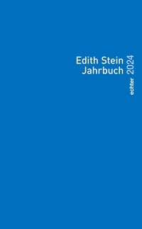 Abbildung von: Edith Stein Jahrbuch 2024 - Echter