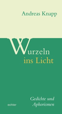 Abbildung von: Wurzeln ins Licht - Echter
